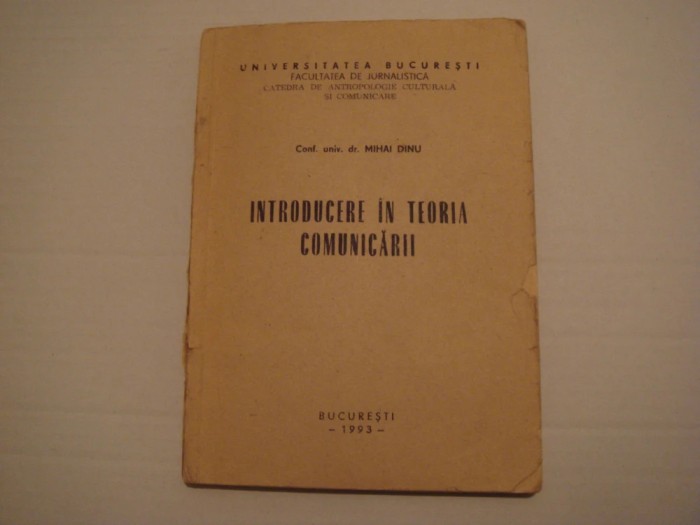 Introducere in teoria comunicarii Mihai Dinu