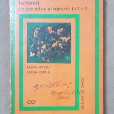 Lichenii, un paradox al naturii: 1+1=1 - Elena Mantu, Elena Petria