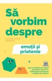 Sa vorbim despre emotii si prietenie - Casey O&#039; Brien Martin, Kim Davies