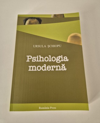 Ursula Schiopu Psihologia moderna foto