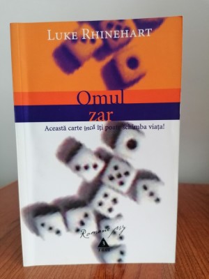 Luke Rhinehart, Omul zar foto