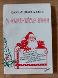 A Christmas Book- Dana-Mihaela Colt