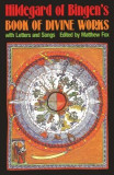 Hildegard of Bingen&#039;s Book of Divine Works: With Letters and Songs