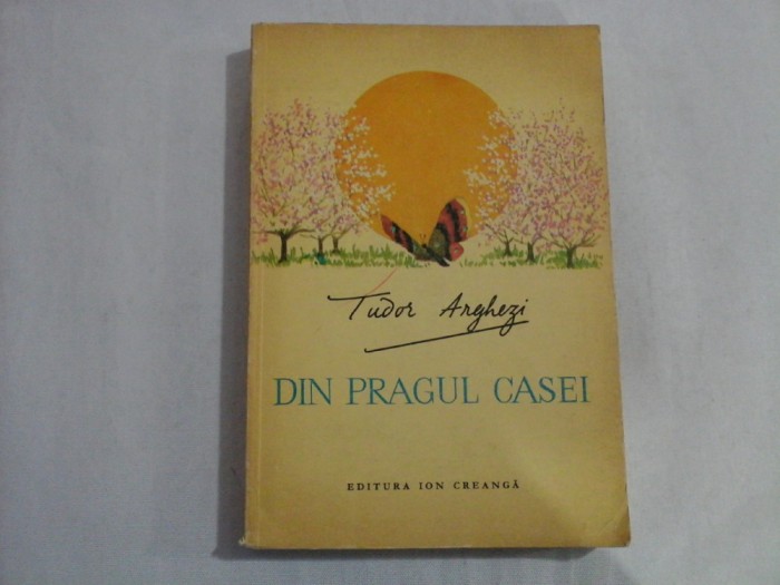 DIN PRAGUL CASEI - TUDOR ARGHEZI