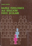 Carte Bazele Fiziologice Educatie Fizica Scolare Andrei Demeter Stiinta Pedagogie