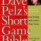 Dave Pelz&#039;s Short Game Bible: Master the Finesse Swing and Lower Your Score