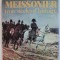 MEISSONIER - TROIS SIECLES D &#039; HISTOIRE par PHILIPPE GUILLOUX , 1980