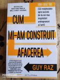 Cum mi-am construit afacerea