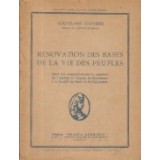 Renovation des bases de la vie des peuples