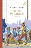 Cumpara ieftin Cei trei muschetari (vol. 2)