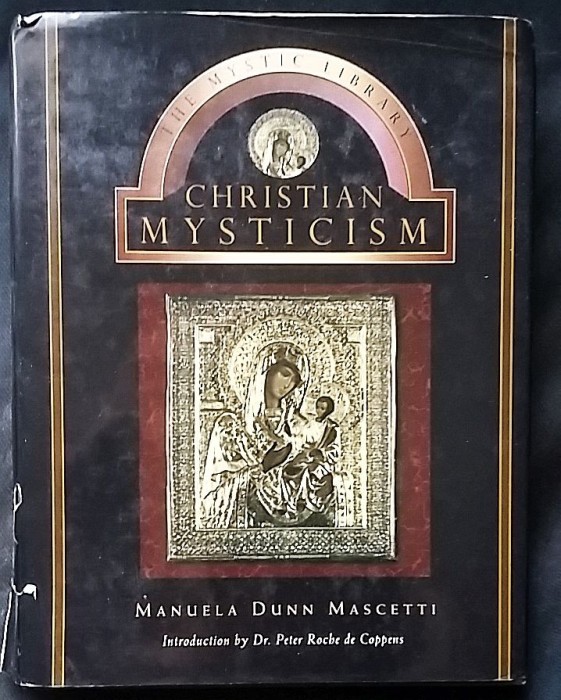 Christian Mysticism mistica crestina crestinism mistic ortodoxie spiritual divin