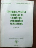 Controlul sanitar veterinar al calitatii si salubritatii alimentelor- Ionel Bondoc, Eusebiu-Viorel Sindilar