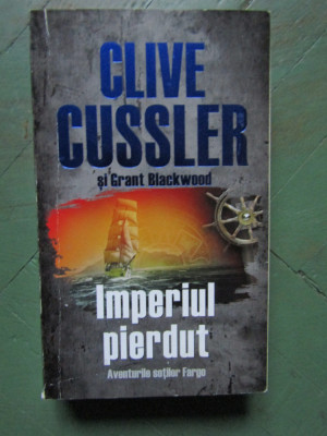 Clive Cussler - Imperiul pierdut foto