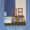 TREI ZILE CU MAMA-FRANCOIS WEYERGANS-221995
