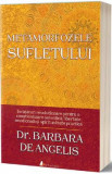 Metamorfozele sufletului - Barbara De Angelis