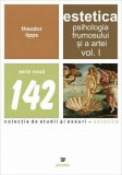 Estetica. Psihologia frumosului si a artei (vol. I) - Paideia
