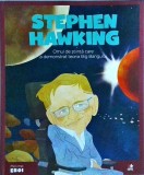 Cumpara ieftin Stephen Hawking. Omul de stiinta care a demonstrat teoria Big Bangului