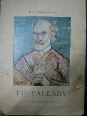 TH. PALLADY- K.H. ZAMBACCIAN 1944, EDITIA I, 3050 EXEMPLARE *CONTINE DEDICATIA AUTORULUI CATRE CORNEL MEDREA foto