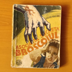 Asociația secretă Broscoiul - Edgar Wallace (Colecția celor 15 lei)