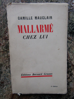 MALLARME CHEZ LUI par CAMILLE MAUCLAIR , 1935 foto
