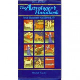 Julia Parker - The Astrologer&#039;s Handbook - Your planetary guide to life - 110733