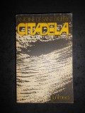 Cumpara ieftin ANTONE DE SANT EXUPERY - CITADELA