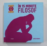 IN 15 MINUTE FILOSOF de ANNE ROONEY , 2017