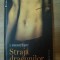 STRAJA DRAGONILOR . MEMORII 1921-1941 de I. NEGOITESCU , 2009