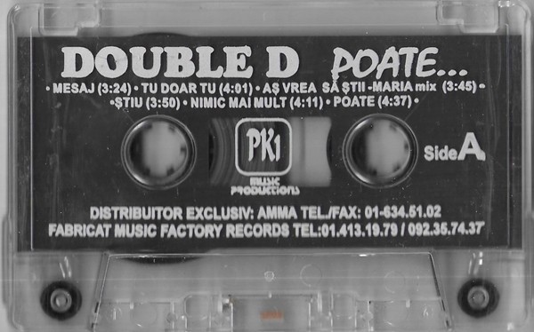Double D - Poate..., Caseta audio