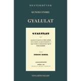 Gyalulat - Kunoss Endre