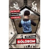 G&oacute;l&ouml;r&ouml;m - Juan Villoro