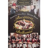 Aurora Nicolau - Bucataria Balkaniei (Editia: 2016)