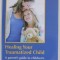 HEALING YOUR TRAUMATIZED CHILD , A PARENT &#039;S GUIDE TO CHILDREN &#039;S NATURAL RECOVERY PROCESSES by ALETHA J. SOLTER , 2022