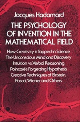 An essay on the psychology of invention in the mathematical field/ J. Hadamard foto