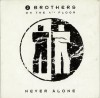 CD MAXI SINGLE - 2 Brothers On The 4th Floor &ndash; Never Alone (VG), Pop