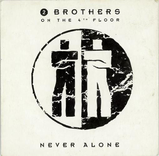 CD 2 Brothers On The 4th Floor &ndash; Never Alone MAXI (VG)