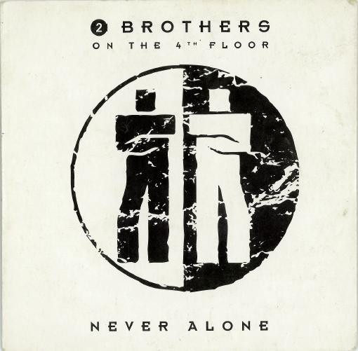 CD MAXI SINGLE - 2 Brothers On The 4th Floor &ndash; Never Alone (VG)
