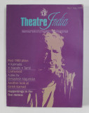 THEATRE INDIA - NATIONAL SCHOOL OF DRAMA &#039;S THEATRE JOURNAL , NO. 1 , MAY , 1999