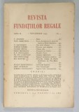 REVISTA FUNDATIILOR REGALE , ANUL II , NR. 9 , 1935