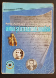 Limba și literatura rom&acirc;nă. Manual pentru clasa a XI-a - Rodica Lăzărescu