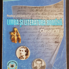 Limba și literatura română. Manual pentru clasa a XI-a - Rodica Lăzărescu