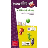 V. L&Uuml;K-bajnoks&aacute;g - Logikai versenyfeladatok 2. oszt&aacute;ly - LDI530