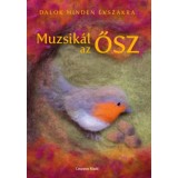 Muzsik&aacute;l az ősz - Dalok minden &eacute;vszakra - Zombori-Horv&aacute;th Andrea