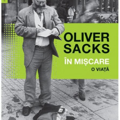In miscare | Oliver Sacks