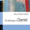 The Message of Daniel
