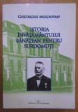 Istoria invatamantului banatean pentru surdomuti / Gheorghe Moldovan cu dedicatia autorului