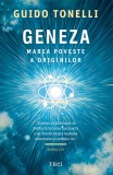 Geneza. Marea poveste a originilor - Trei
