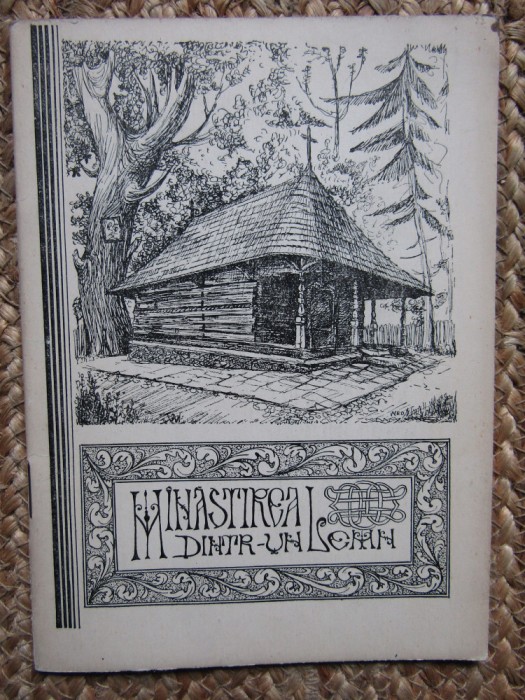 MANASTIREA DINTR-UN LEMN - CHESARIE GHEORGHESCU