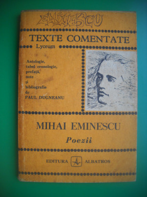 HOPCT TEXTE COMENTATE -MIHAI EMINESCU-POEZII-1990-143 PAG foto