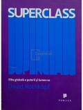 David Rothkopf - Superclass (Editia: 2009)